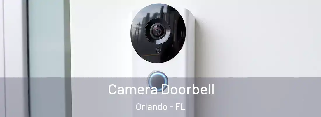 Camera Doorbell Orlando - FL