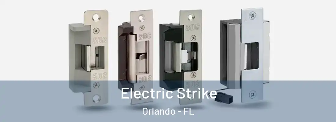 Electric Strike Orlando - FL